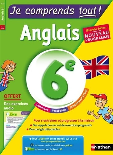 Livrenpoche : Anglais 6ème - cours + exercices + audio - Je comprends tout - conforme au programme de 6e - Bérangère Michel - Livre