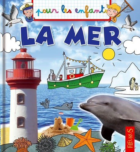 Livrenpoche : La mer - Emmanuelle Lepetit - Livre
