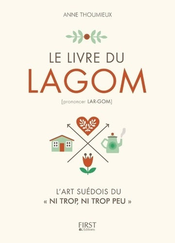 Livrenpoche : Le Livre du Lagom - Anne Thoumieux - Livre