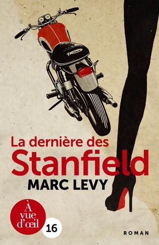 Livrenpoche : La dernière des Stanfield - Marc Lévy - Livre