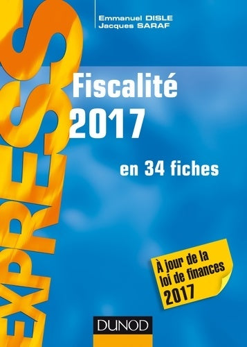 Livrenpoche : Fiscalité 2017 - 22e éd. - Emmanuel Disle - Livre
