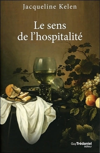 Livrenpoche : Le sens de l'hospitalité - Jacqueline Kelen - Livre