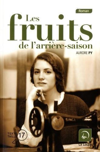 Livrenpoche : Les fruits de l'arrière saison - Aurore Py - Livre