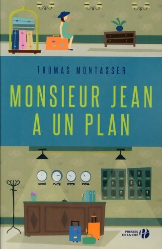 Livrenpoche : Monsieur Jean a un plan - Thomas Montasser - Livre