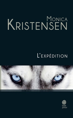 Livrenpoche : L'expédition - Monica Kristensen - Livre