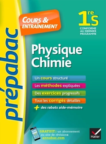 Livrenpoche : Physique-Chimie 1re S - Prépabac Cours & entraînement : Cours méthodes et exercices progressifs - Joël Carrasco - Livre