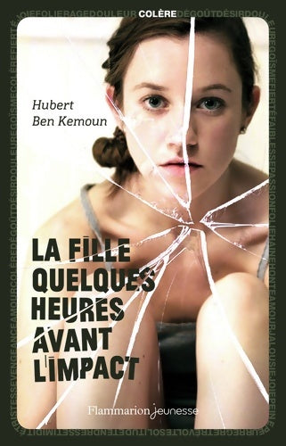 Livrenpoche : La fille quelques heures avant l'impact - Hubert Ben Kemoun - Livre