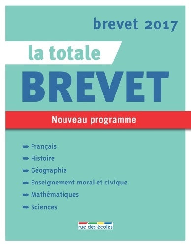 Livrenpoche : La Totale 2017 Brevet - Nouveau programme 2016 - Collectif - Livre