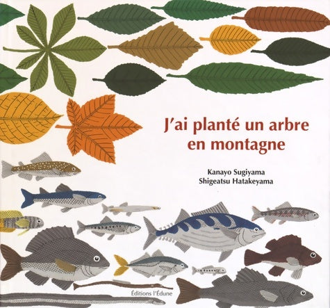 Livrenpoche : J'ai planté un arbre en montagne - Kanayo Sugiyama - Livre