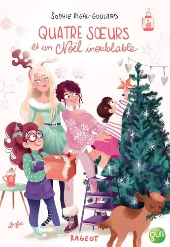 Livrenpoche : Quatre soeurs et un Noël inoubliable - Sophie Rigal-Goulard - Livre
