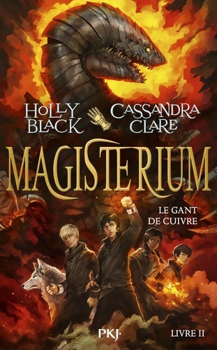 Livrenpoche : Magisterium Tome II : Le gant de cuivre - Holly Black - Livre