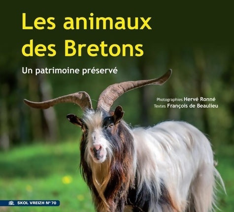 Livrenpoche : Les Animaux des Bretons : Un Patrimoine Preserve Sv N 70 - Skol Vreizh - Livre