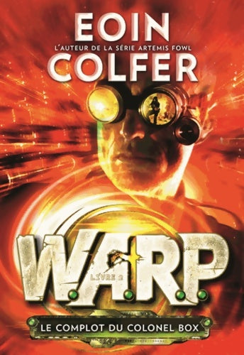 Livrenpoche : W. A. R. P. - Eoin Colfer - Livre