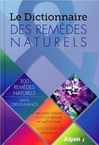 Livrenpoche : le dictionnaire des remèdes naturels - Collectif - Livre