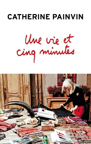 Livrenpoche : Une vie et cinq minutes - Catherine Painvin - Livre