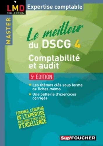 Livrenpoche : Le meilleur du DSCG 4 comptabilité et audit - Georges Langlois - Livre