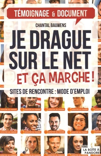 Livrenpoche : Je drague sur le net et ça marche ! - Chantal Bauwens - Livre