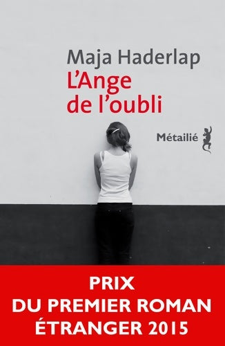Livrenpoche : L'Ange de l'oubli - Maja Haderlap - Livre