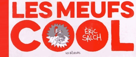 Livrenpoche : Les meufs cool Tome I - Éric Salch - Livre