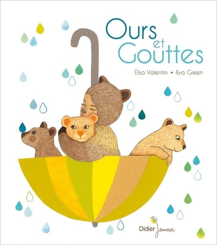 Livrenpoche : Ours et gouttes - Elsa Valentin - Livre