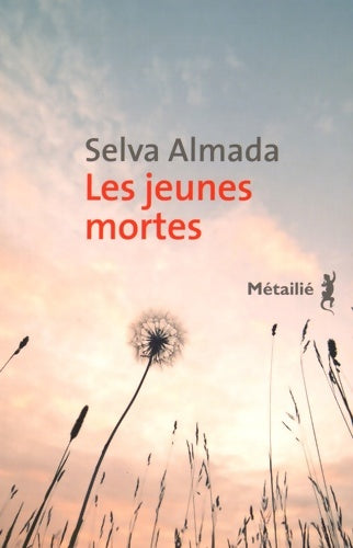 Livrenpoche : Les Jeunes Mortes - Selva Almada - Livre
