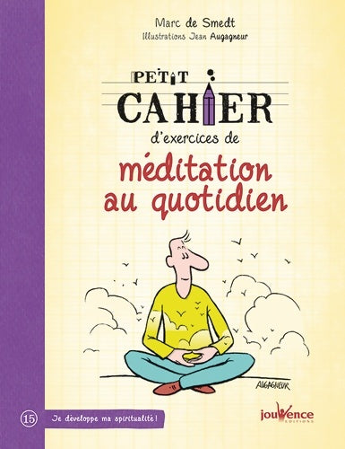 Livrenpoche : Méditation au quotidien - Marc De Smedt - Livre