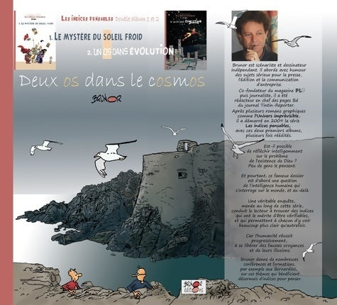 Livrenpoche : Les indices-pensables double album Tomes 1 et 2 : Deux os dans le cosmos - Brunor - Livre