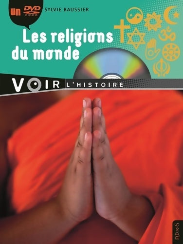Livrenpoche : Les religions du monde - Sylvie Baussier - Livre