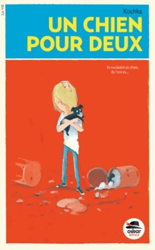 Livrenpoche : UN CHIEN POUR DEUX - Kochka - Livre