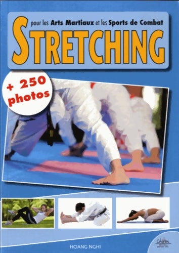 Livrenpoche : Stretching pour les arts martiaux - Hoang Nghi - Livre