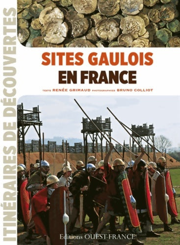 Livrenpoche : Sites gaulois en France - Renée Grimaud - Livre