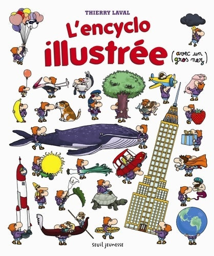 Livrenpoche : L'Encyclo illustrée : - Thierry Laval - Livre