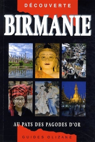 Livrenpoche : Birmanie : Au pays des pagodes d'or - Michel Ferrer - Livre