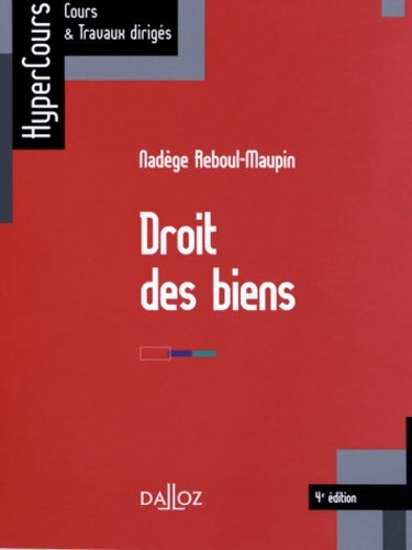 Livrenpoche : Droit des biens - Nadège Reboul-Maupin - Livre