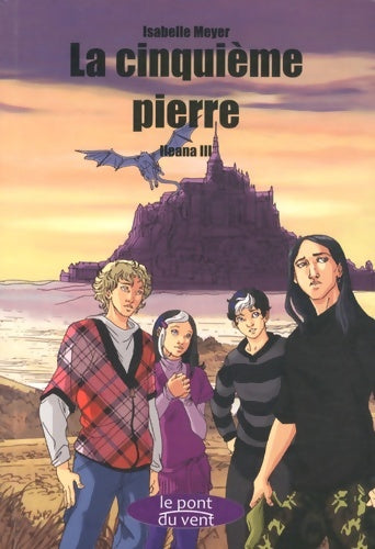 Livrenpoche : La cinquième pierre - Isabelle Meyer - Livre