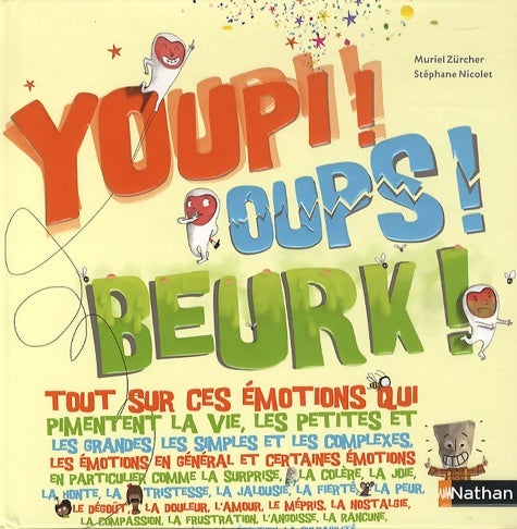 Livrenpoche : Youpi! Oups! Beurk! - Muriel Zürcher - Livre