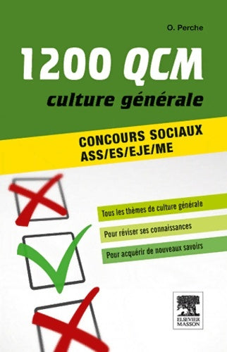 Livrenpoche : 1200 QCM de culture générale : Concours sociaux ASS/ES/EJE/ME - Olivier Perche - Livre