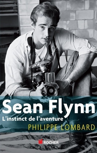 Livrenpoche : Sean Flynn - Philippe Lombard - Livre