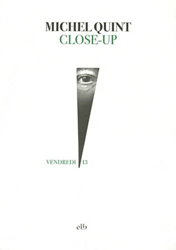 Livrenpoche : Close up - Michel Quint - Livre