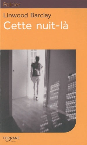 Livrenpoche : Cette nuit-là - Linwood Barclay - Livre