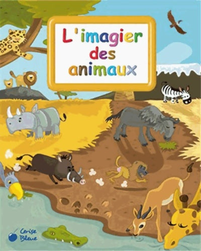 Livrenpoche : L'imagier des animaux - Vernius - Livre