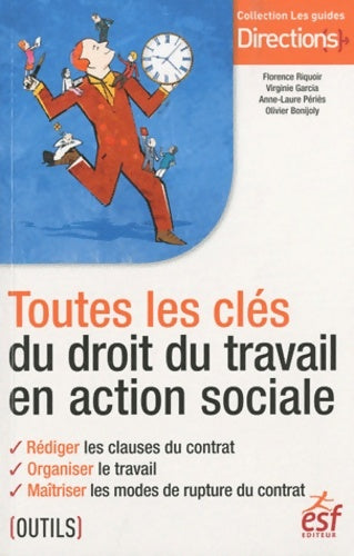 Livrenpoche : Toutes les clés du droit du travail en action sociale - Florence Riquoir - Livre