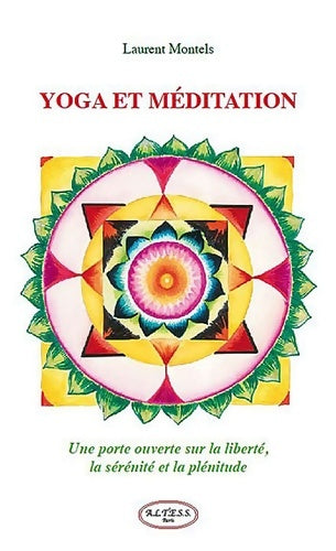 Livrenpoche : Yoga et méditation - Laurent Montels - Livre