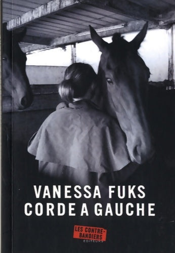 Livrenpoche : Corde à gauche - Vanessa Fuks - Livre