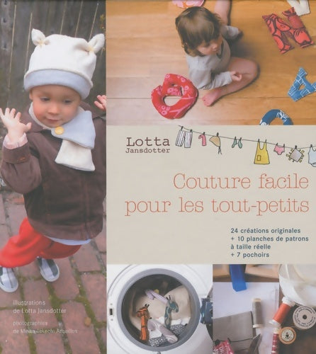 Livrenpoche : Couture facile pour les tout petits - Lotta Jansdotter - Livre