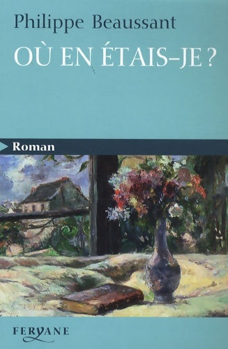 Livrenpoche : Où en étais-je ? - Philippe Beaussant - Livre