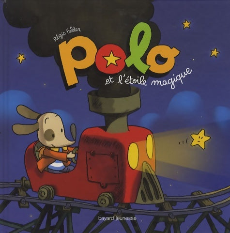 Livrenpoche : Polo et l'étoile magique - Régis Faller - Livre