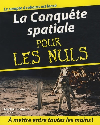 Livrenpoche : conquête SPATIALE PR LES NULS - Michel Polacco - Livre