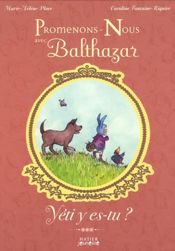 Livrenpoche : Promenons-nous dans les bois - Balthazar et les sons de la nature - Pédagogie Montessori - Caroline Fontaine-Riquier - Livre