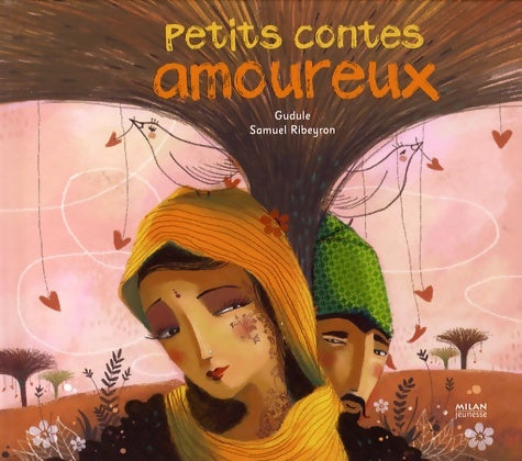 Livrenpoche : Petits contes amoureux - Gudule - Livre